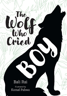 The Wolf Who Cried Boy: Fluency 6