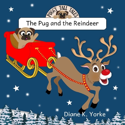 The Pug and the Reindeer