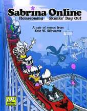 Sabrina Online 'Homecoming & Skunks Day Out'