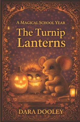 The Turnip Lanterns