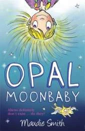 Opal Moonbaby: Opal Moonbaby