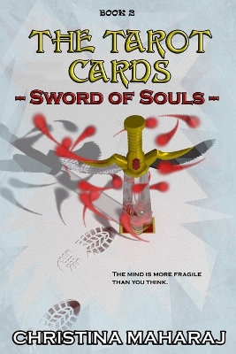 The Tarot Cards: Sword of Souls