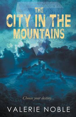 The City In The Mountains
