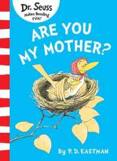 Are You My Mother?