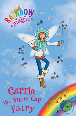 Rainbow Magic: Carrie the Snow Cap Fairy: The Green Fairies Book 7