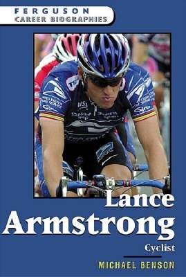 Lance Armstrong: Cyclist
