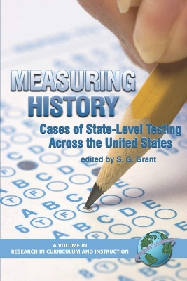 Measuring History: Cases of State-Level Testing Across the United States