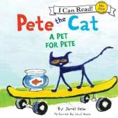 Pete the Cat: a Pet for Pete