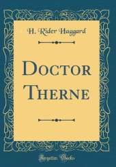 Doctor Therne (Classic Reprint)