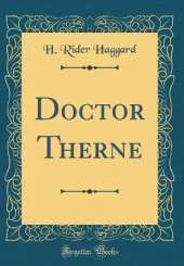 Doctor Therne (Classic Reprint)