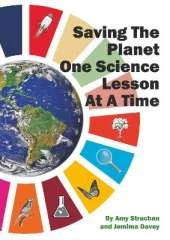Saving The Planet One Science Lesson at a Time