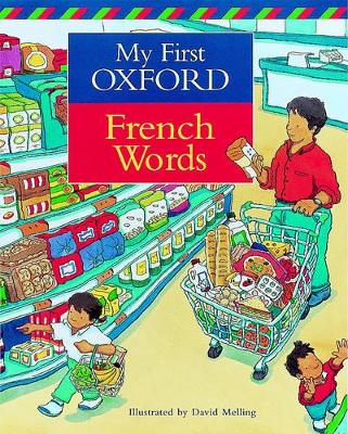 My First Oxford French Words