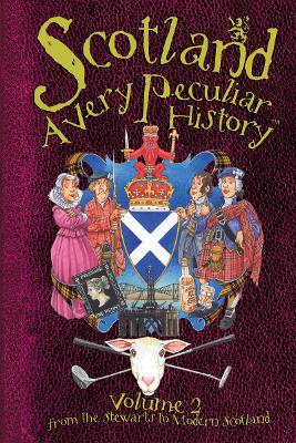 Scotland: A Very Peculiar History