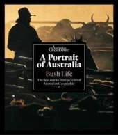 A Portrait of Australia: Bush Life