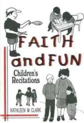 Faith and Fun: Children's Recitations