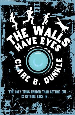 The Walls have Eyes