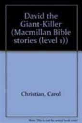Bible Stories;David Great Killer
