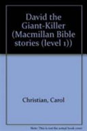 Bible Stories;David Great Killer