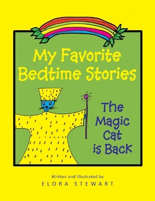 My Favorite Bedtime Stories: The Magic Cat is Back