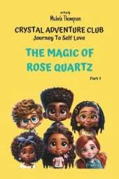 The Magic Of Rose Quartz