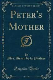Peter's Mother (Classic Reprint)