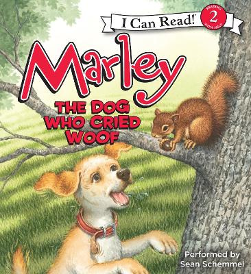 Marley: the Dog Who Cried Woof