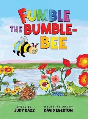Fumble the Bumble-Bee