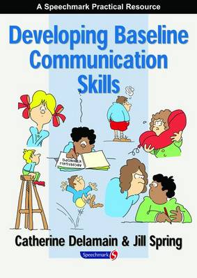 Developing Baseline Communication Skills