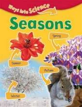 Ways Into Science: Seasons