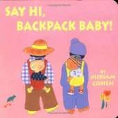 Say Hi, Backpack Baby