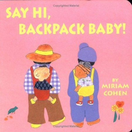 Say Hi, Backpack Baby