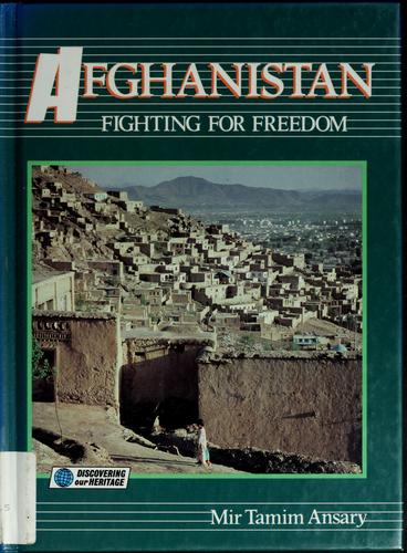 Afghanistan: Fighting for Freedom