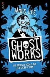 Ghostworks Book 4