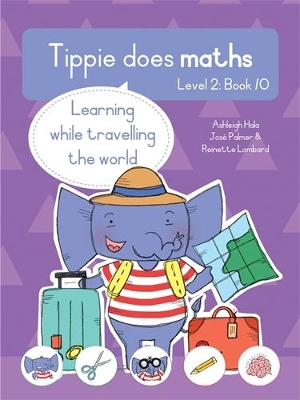 Tippie does maths (Level 2 Book 10): Learning while travelling the world