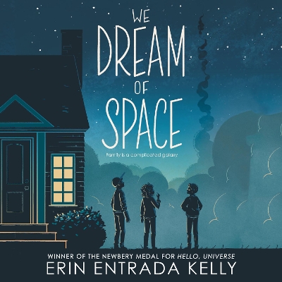 We Dream of Space: A Newbery Honor Award Winner