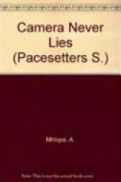 Pacesetters;Camera Never Lies