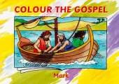 Colour the Gospel: Mark