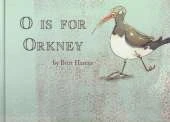 O is for Orkney