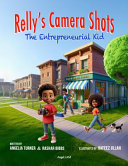 Relly's Camera Shots The Entrepreneurial Kid