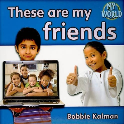 These are my friends