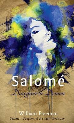 Salome - Daughter or Demon