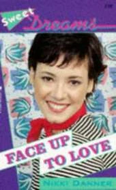 Face Up to Love