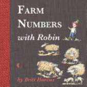 Farm Numbers with Robin: A fun farm counting book