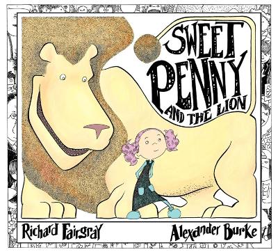 Sweet Penny and the Lion
