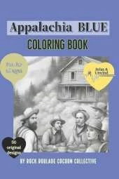Appalachia BLUE: Coloring Book