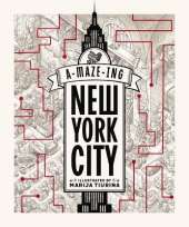 A-MAZE-ing NYC: Get Lost in 12 Iconic Locations