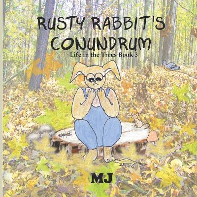 Rusty Rabbit's Conundrum