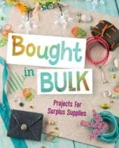 Bought In Bulk: Projects For Surplus Supplies