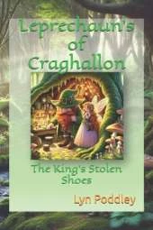 Leprechaun's of Craghallon: The King's Stolen Shoes