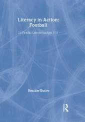 Literacy in Action: Football: 24 Flexible Lessons for Ages 9-11